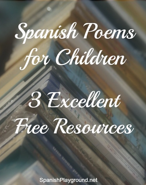 Three online resources for finding Spanish poems for kids.