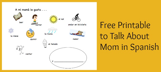 A spanish mothers day activity for children using basic vocabulary and gustar.