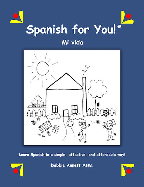 Spanish for you is a curriculum for teaching Spanish to children.