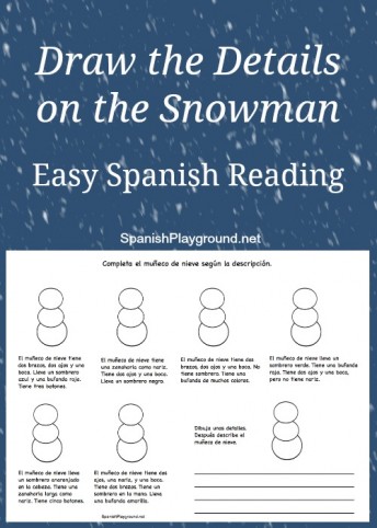 Easy Spanish reading activity based on adding details to a picture of a snowman.