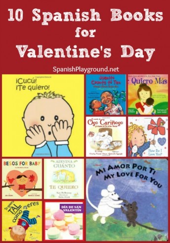 Spanish Valentine books teach children family vocabulary and expressions of affection as they celebrate the holiday.