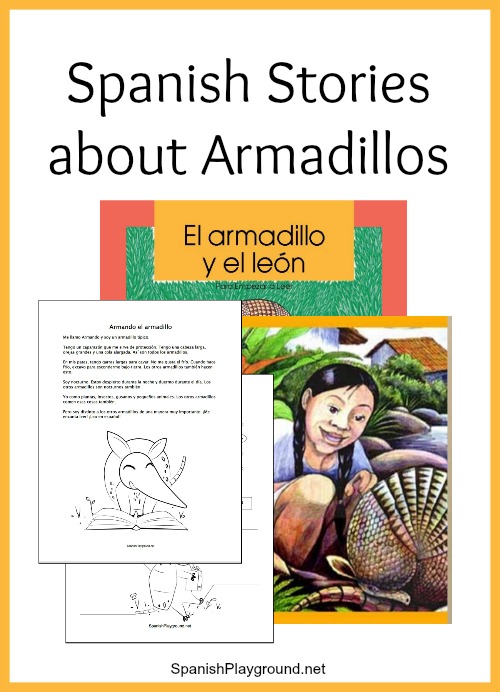 Readings with armadillo facts and stories with armadillos for kids learning Spanish.