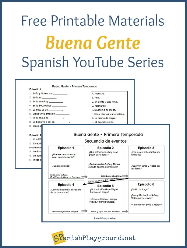 Printable matching and timeline materials to support the Spanish YouTube series Buena Gente.