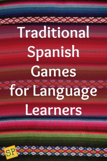These traditional Spanish games are an excellent source of culture and vocabulary in the language classroom.