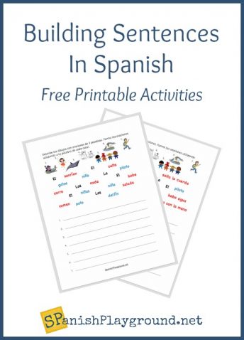 Use these printable activities to build Spanish sentences with beginning learners.