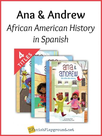 The Ana & Andrew series of books presents African American history in Spanish.