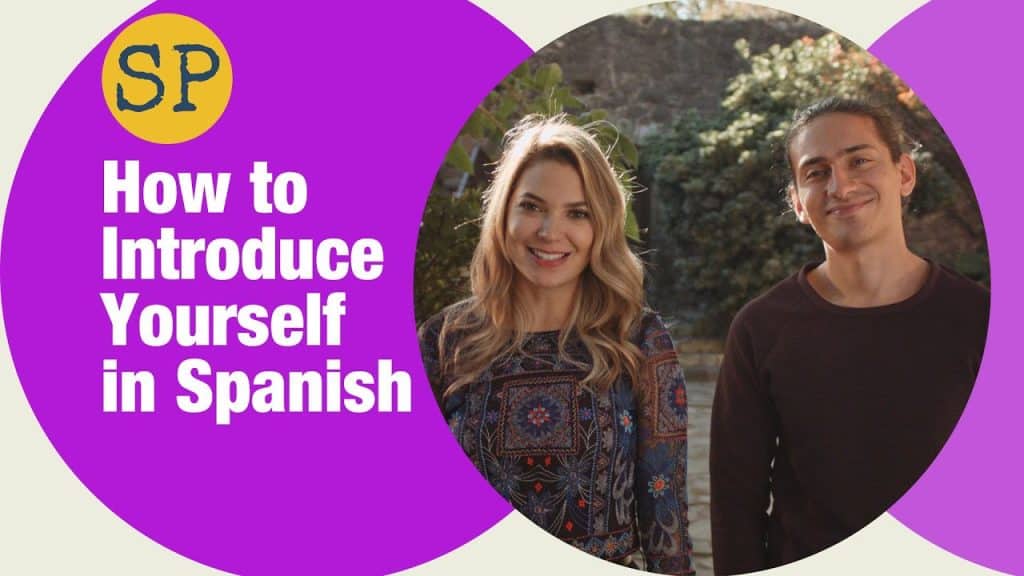 Spanish Introduction Of Yourself